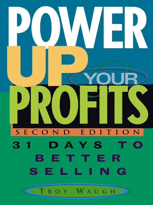 Title details for Power Up Your Profits by Troy Waugh - Available